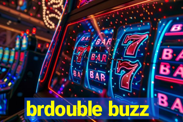 brdouble buzz